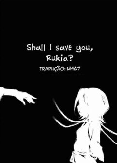Ajudem Rukia!